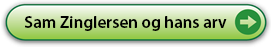 Sam Zinglersen og hans arv
